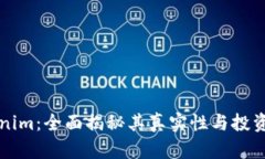 Tokenim：全面揭秘其真实性与投资潜力