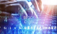 “tokenim”的音标为 /ˈtoʊkənɪm/。如果